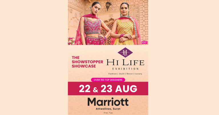 On 22nd & 23rd August at Hotel Marriott The exclusive showcase HiLife Exhibition is back in Surat city.