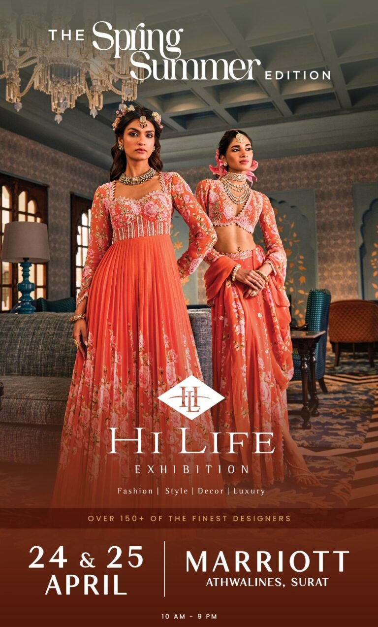 Hi Life Exhibition coming to Surat on the 24th and 25th of April at Hotel Marriott