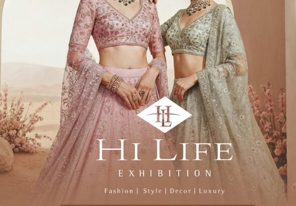 Hi Life Exhibition arrives in Surat on 26th & 27th of March at Hotel Marriott