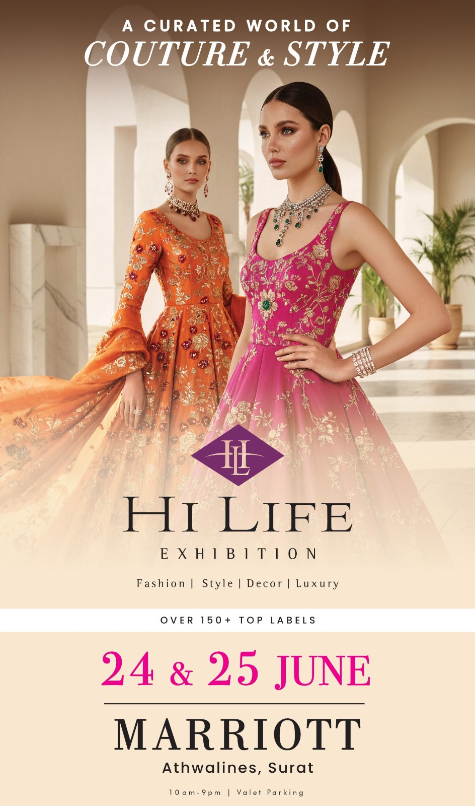 Hi Life Exhibition arrives in Surat on 24th & 25th of June at Hotel Marriott